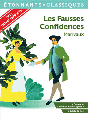 cover image of Spécial Bac 2021- Les Fausses Confidences